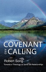 Covenant and calling, Robert Song, Same-Sex Relationships, Durham University, Theology and Religion, SCM Press