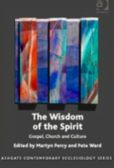 Durham, Wisdom of the Spirit, Martyn Percy, Pete Ward